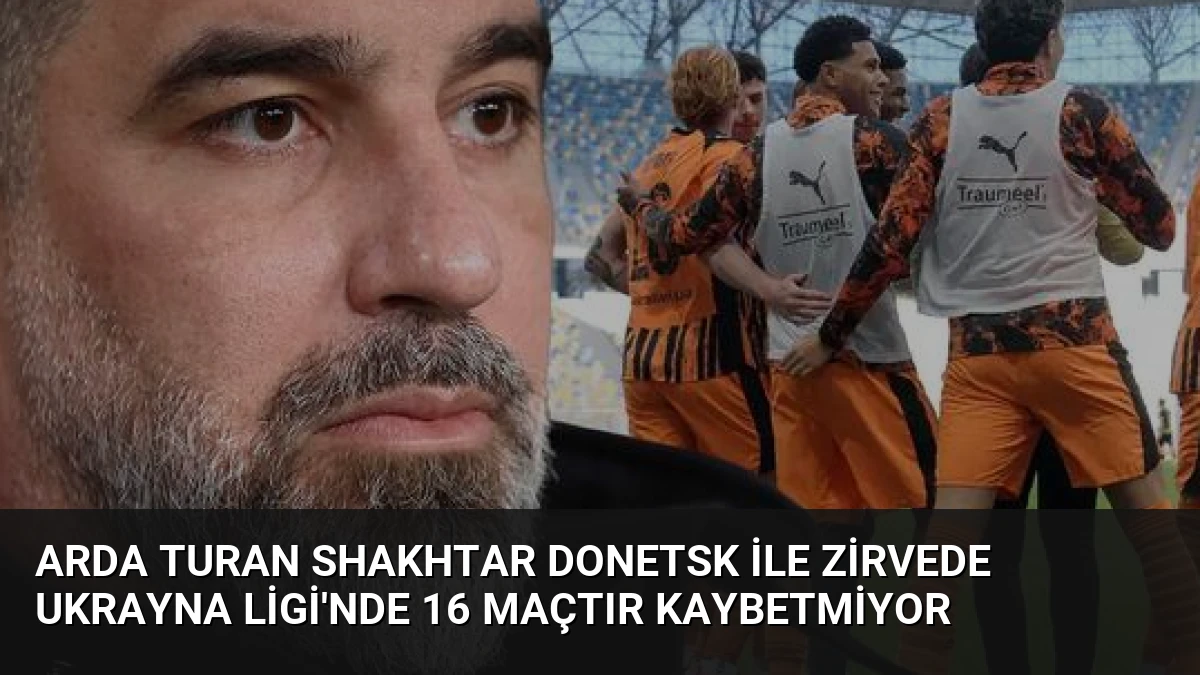 Arda Turan Shakhtar Donetsk ile Zirvede Ukrayna Ligi’nde 16 Maçtır Kaybetmiyor