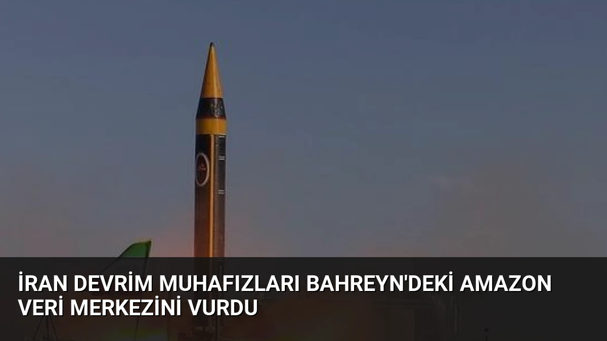 İran Devrim Muhafızları Bahreyn’deki Amazon Veri Merkezini Vurdu