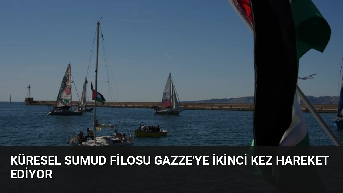 Küresel Sumud Filosu Gazze’ye İkinci Kez Hareket Ediyor