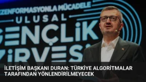 İletişim Başkanı Duran: Türkiye Algoritmalar Tarafından Yönlendirilmeyecek
