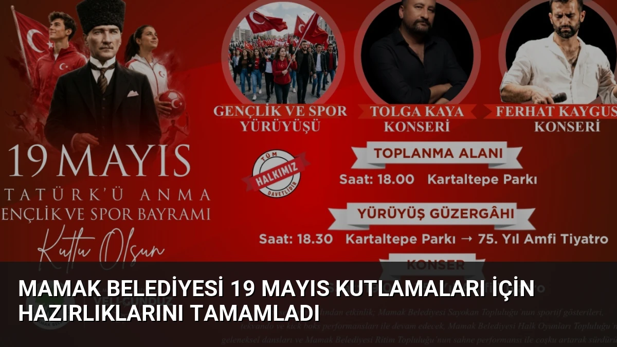 Mamak Belediyesi 19 Mayıs Kutlamaları İçin Hazırlıklarını Tamamladı