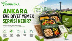 Ankara eve diyet yemek servisi nedir?
