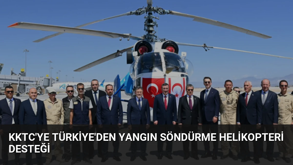 KKTC’ye Türkiye’den Yangın Söndürme Helikopteri Desteği