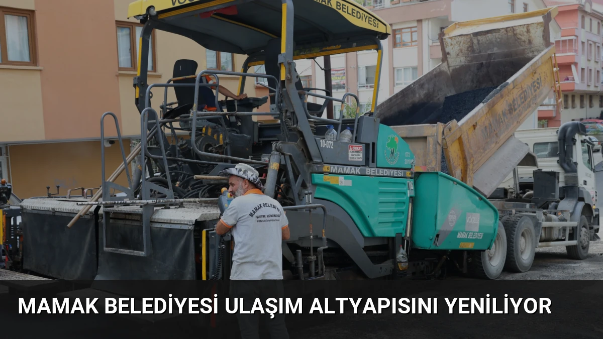Mamak Belediyesi Ulaşım Altyapısını Yeniliyor
