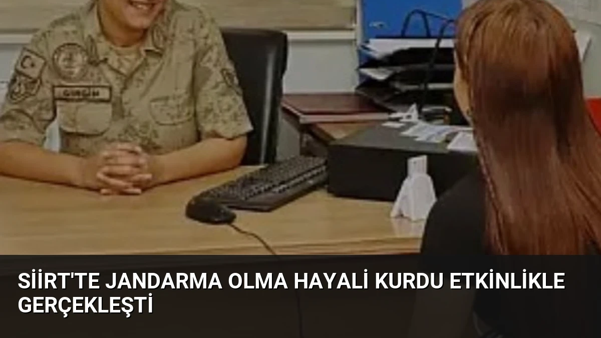 Siirt’te Jandarma Olma Hayali Kurdu Etkinlikle Gerçekleşti