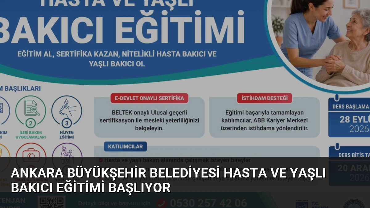 Ankara Büyükşehir Belediyesi Hasta ve Yaşlı Bakıcı Eğitimi Başlıyor