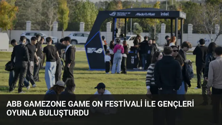 ABB GameZone Game On Festivali ile gençleri oyunla buluşturdu