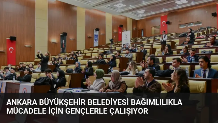 Ankara Büyükşehir Belediyesi Bağımlılıkla Mücadele İçin Gençlerle Çalışıyor