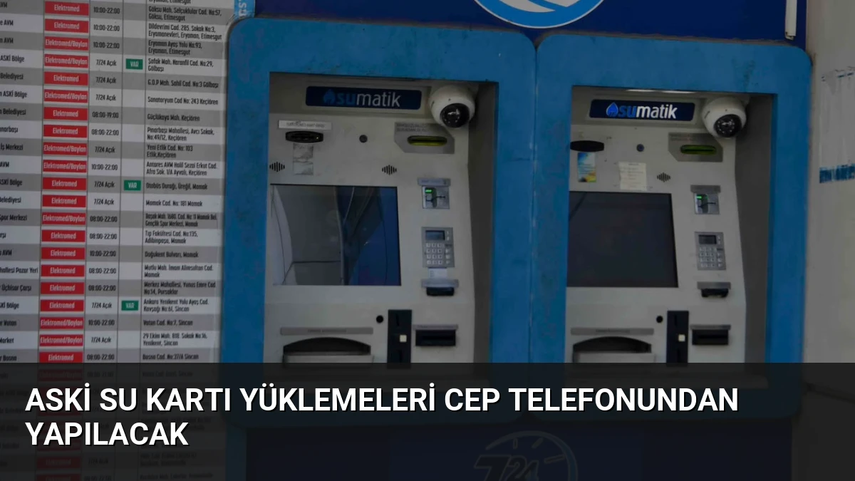 ASKİ Su Kartı Yüklemeleri Cep Telefonundan Yapılacak