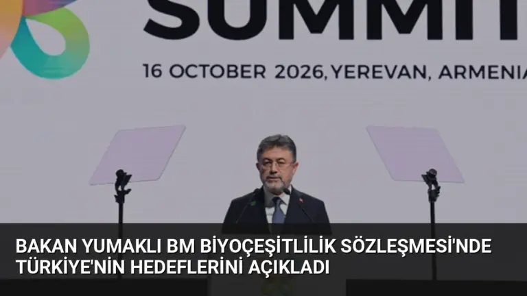 Bakan Yumaklı BM Biyoçeşitlilik Sözleşmesi’nde Türkiye’nin Hedeflerini Açıkladı