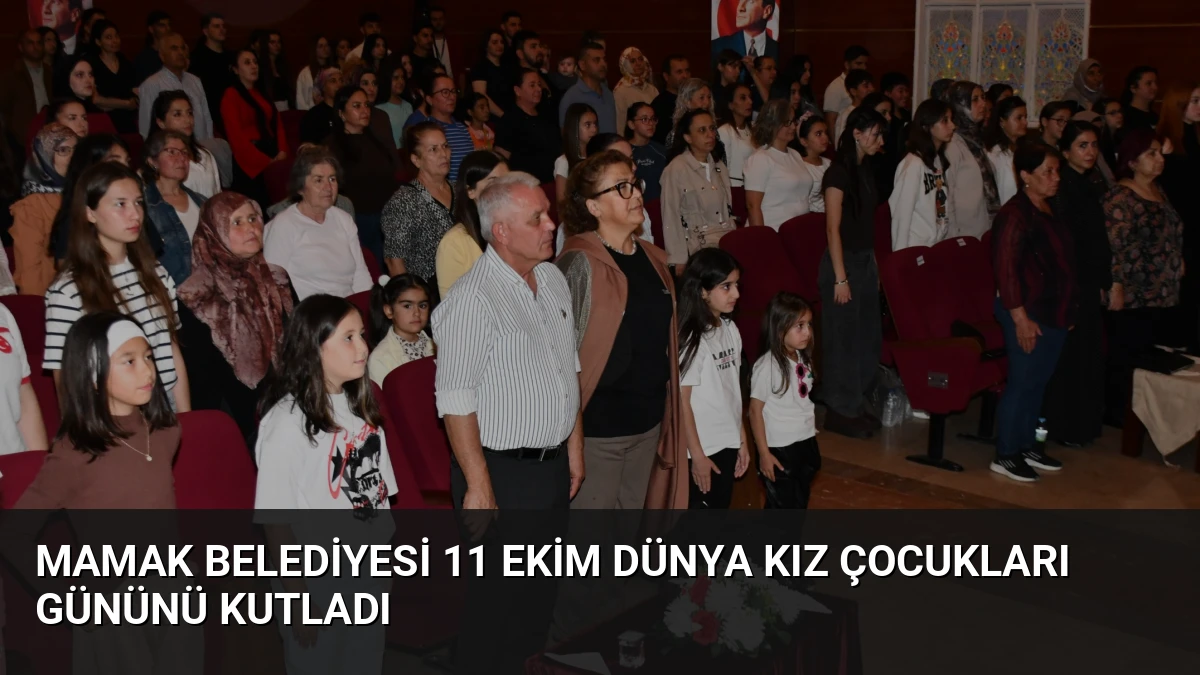 Mamak Belediyesi 11 Ekim Dünya Kız Çocukları Gününü Kutladı