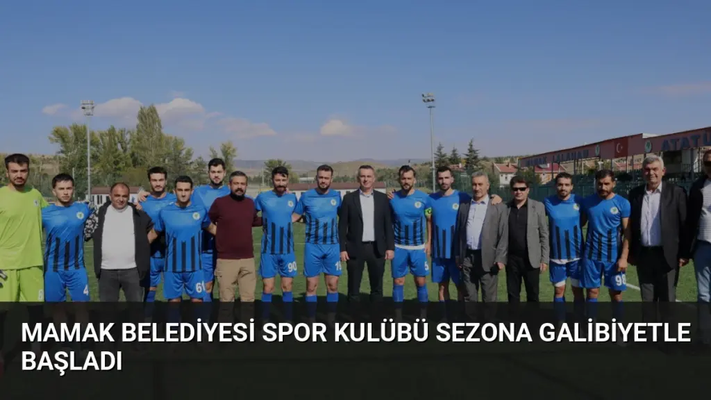 Mamak Belediyesi Spor Kulübü Sezona Galibiyetle Başladı